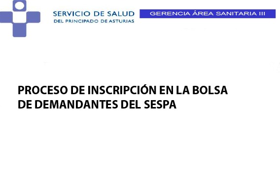 Proceso de inscripción en la bolsa del SESPA